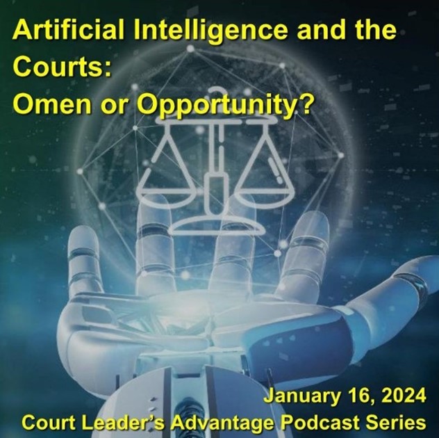 Artificial Intelligence and the Courts: Opportunity or Omen?
