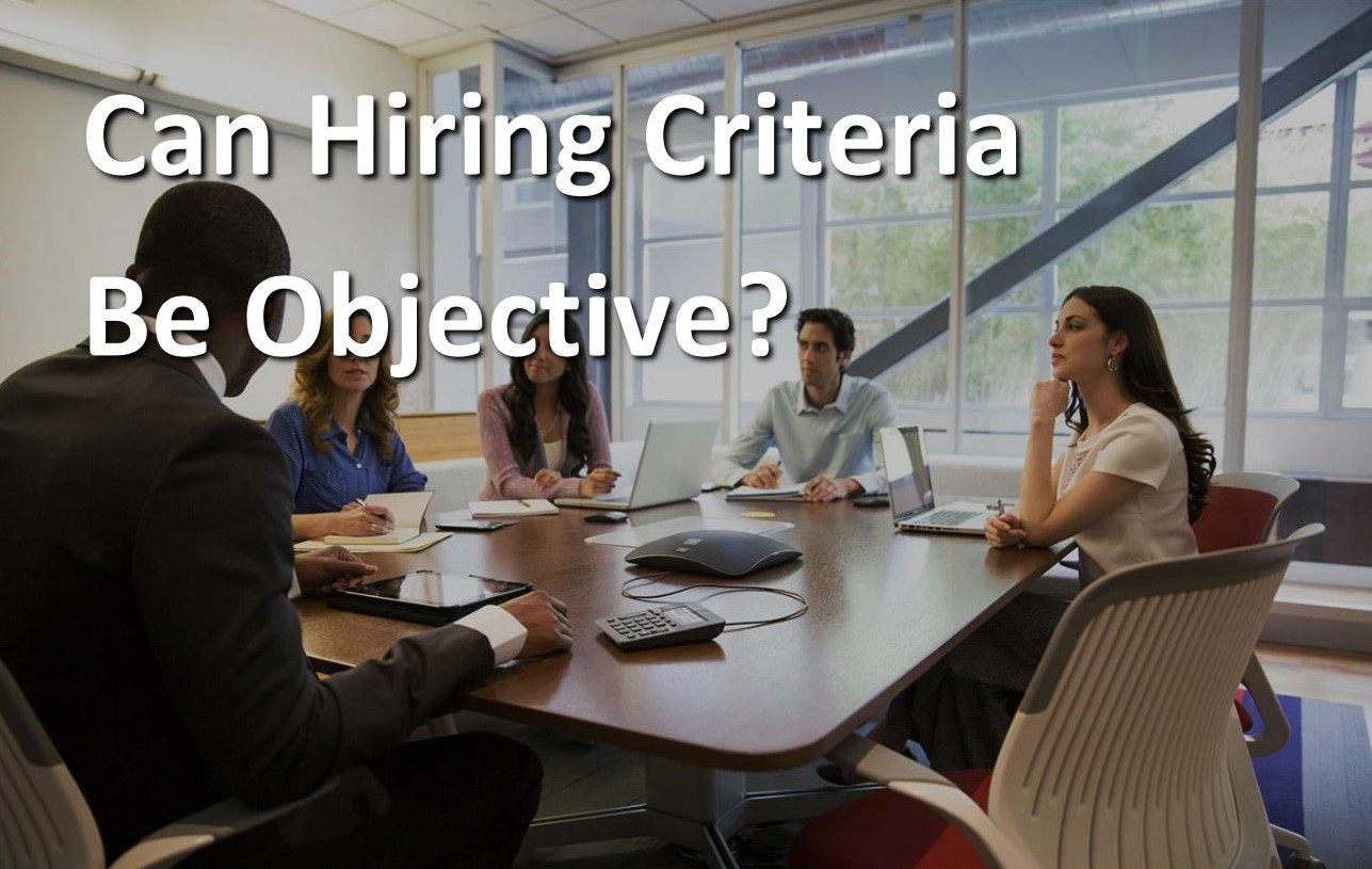 Hiring Court Employees: Can Selection Criteria Be Objective?