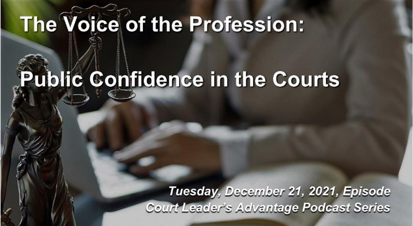 The Voice of the Profession: Public Confidence in the Courts