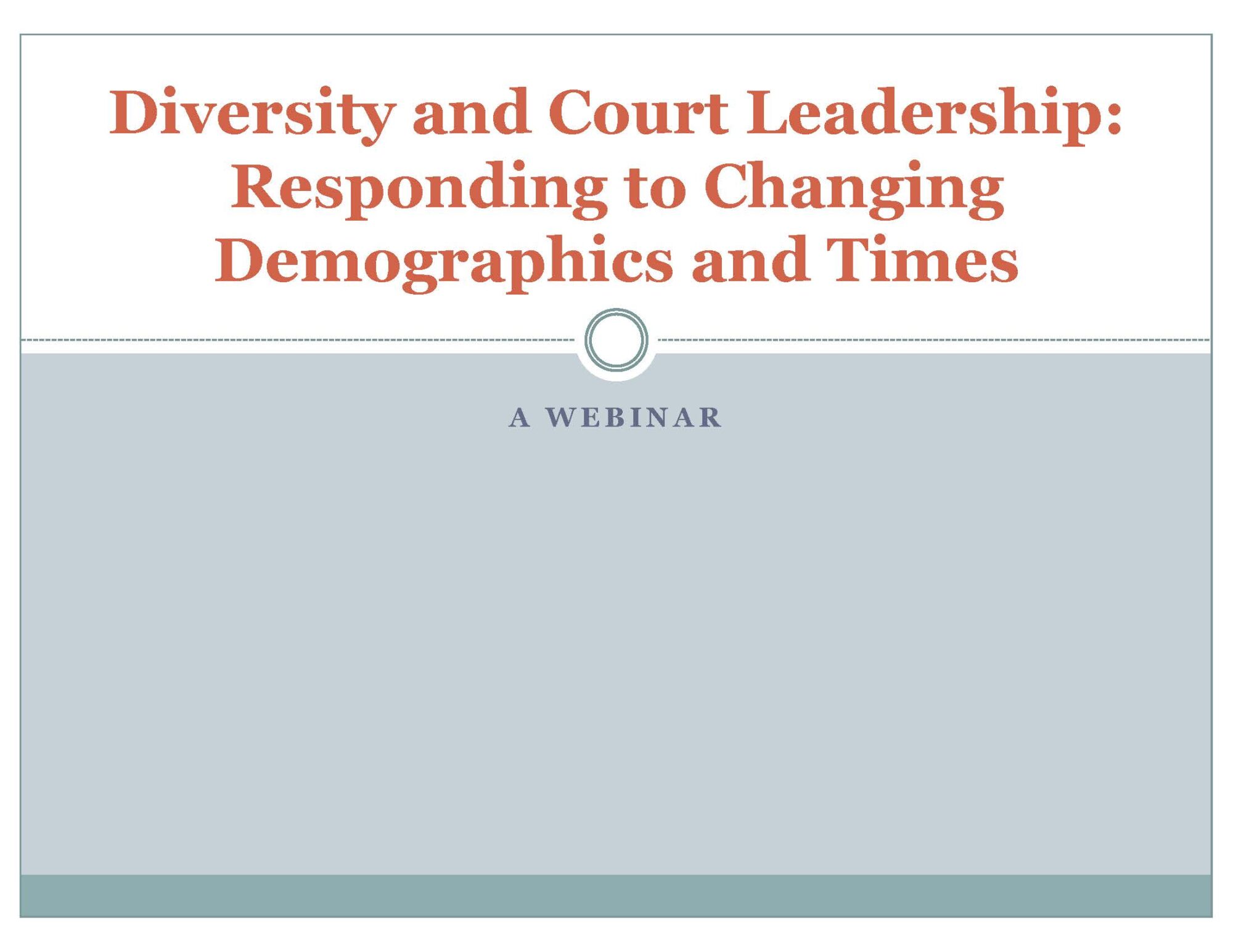 Diversity and Court Leadership II