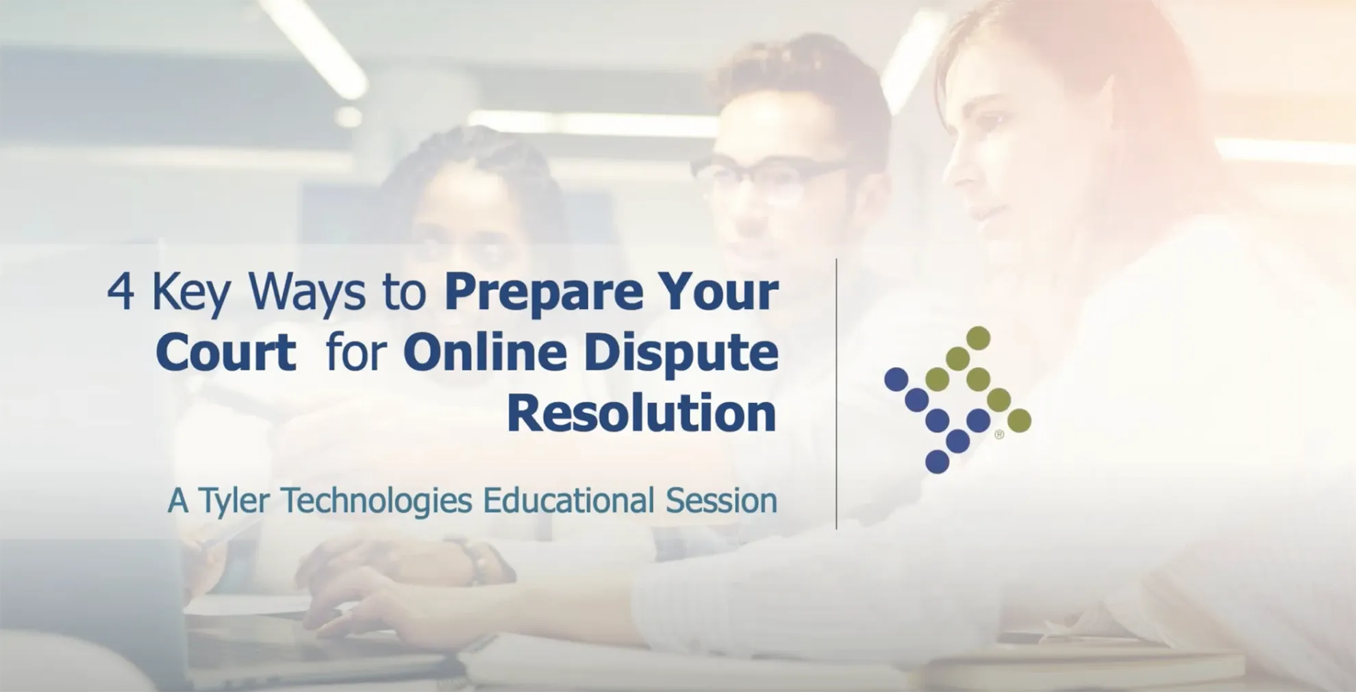 Four Key Ways to Prepare Your Court for Online Dispute Resolution