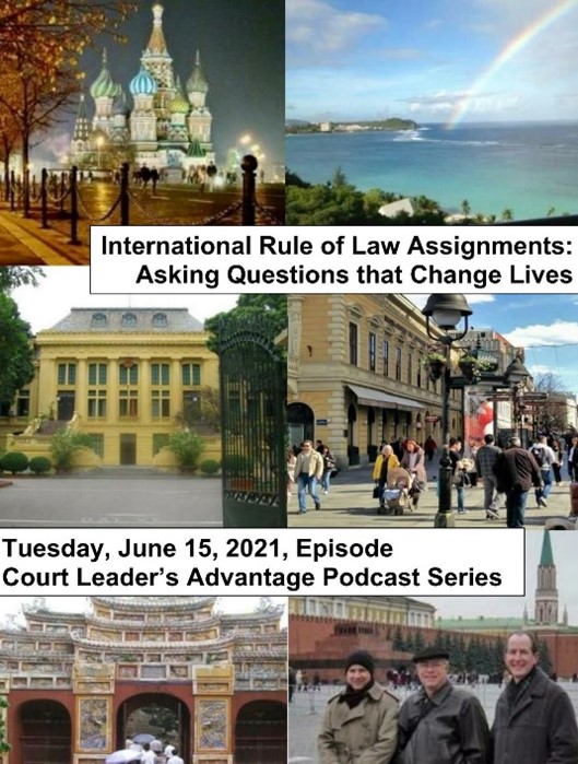 International Rule of Law Assignments: Asking Questions that Change Lives